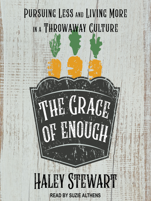 Title details for The Grace of Enough by Haley Stewart - Available